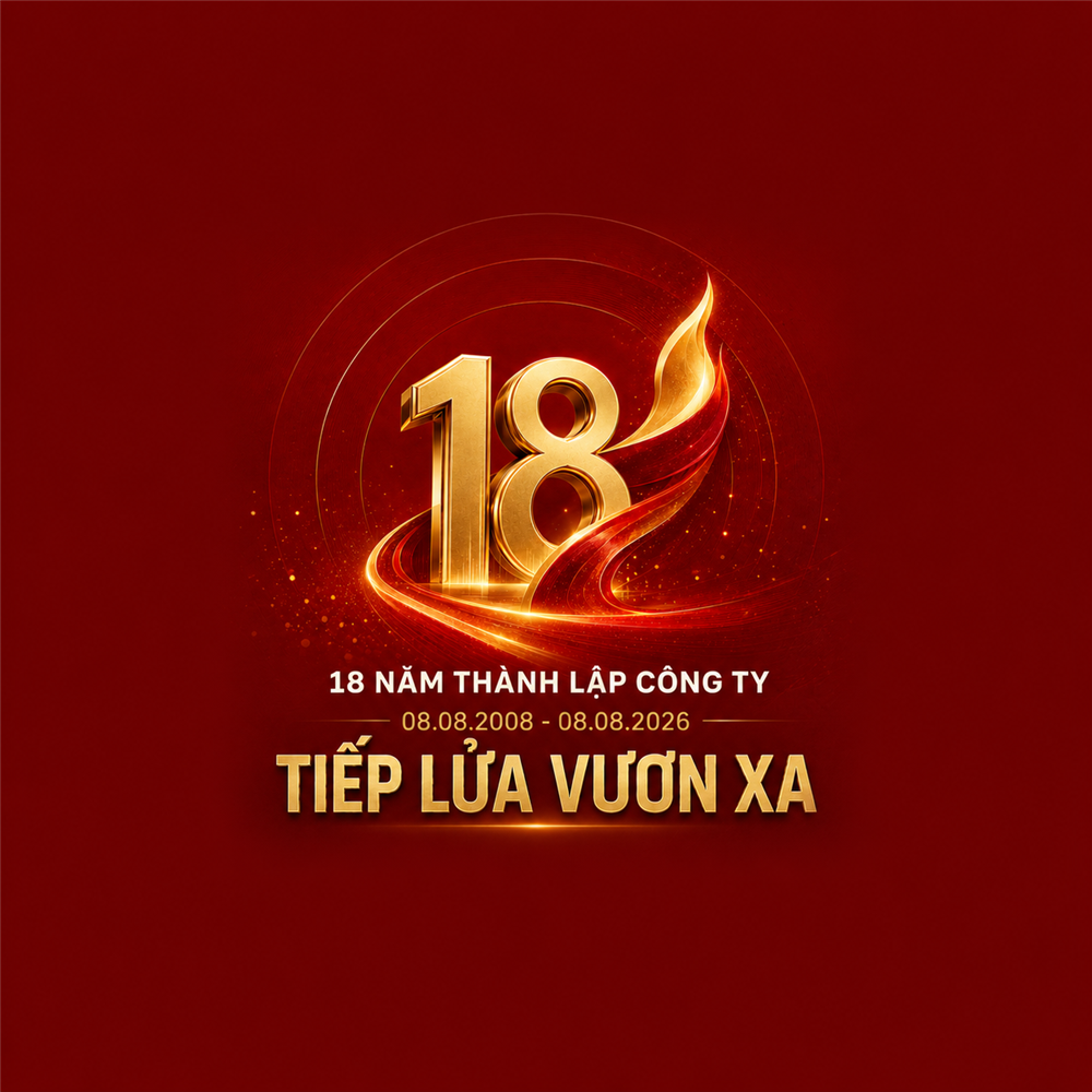 HONGPHUCGLASS 18 NĂM - TIẾP LỬA VƯƠN XA 