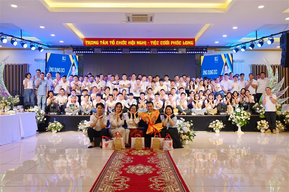 KÍNH HỒNG PHÚC PHÁT TRIỂN ĐỘI NGŨ VỮNG MẠNH CÙNG DCI